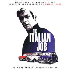 Quincy Jones - The Italian Job: 50th Anniversary Expanded Edition (Music From The Motion Picture) album cover