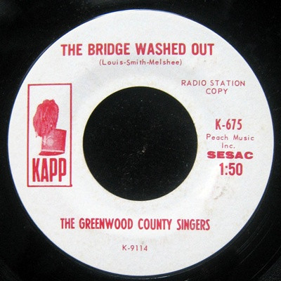 baixar álbum The Greenwood County Singers - The Bridge Washed Out