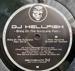 Hellfish - Bring On The Hurricane Pain