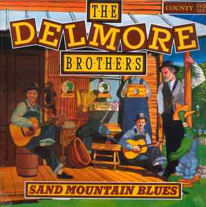 The Delmore Brothers - Sand Mountain Blues album cover