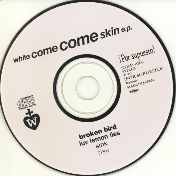 WHITE COME COME/Skin e.p.☆CDS-