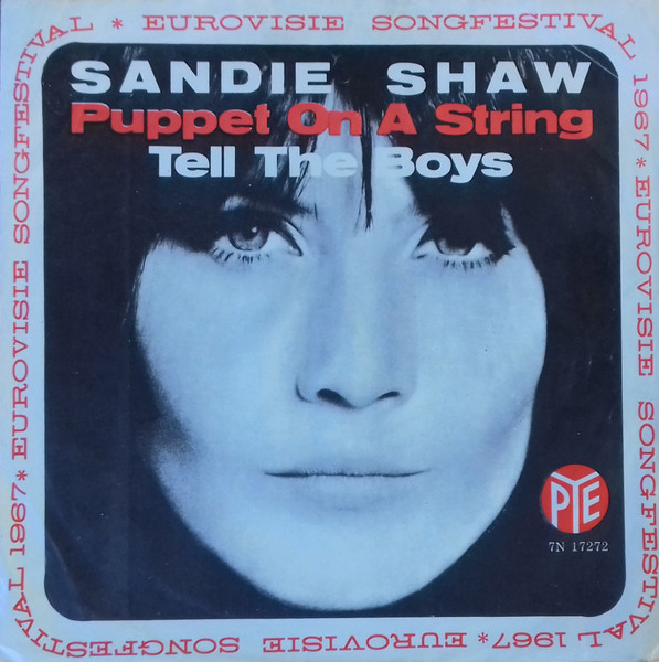 Sandie Shaw – Puppet On A String / Tell The Boys (1967, Eurovisie ...