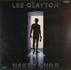 Lee Clayton - Naked Child Album-Cover