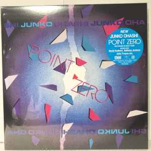 Junko Ohashi – Point Zero (2021, Vinyl) - Discogs