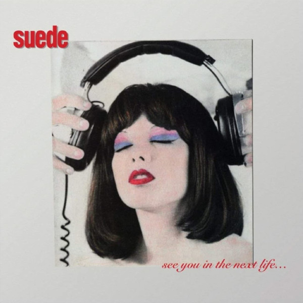 Suede – See You In The Next Life (2020, Red, 180g, Vinyl) - Discogs