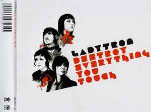 Ladytron - Destroy Everything You Touch album cover