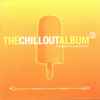 Various - The Chillout Album 2
