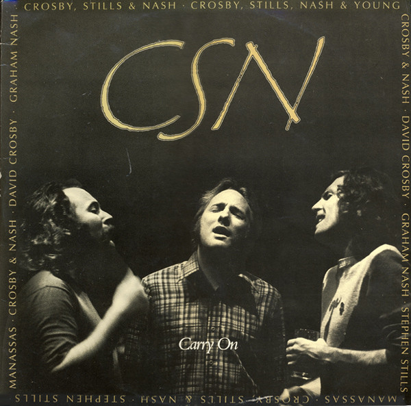 Crosby, Stills & Nash – Carry On (CD) - Discogs