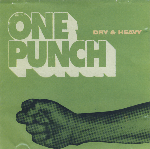 DRY & HEAVY / ONE PUNCH /UK盤/CD!!68566