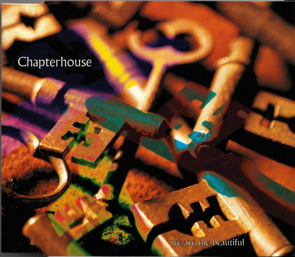 Chapterhouse – We Are The Beautiful (1993, CD) - Discogs