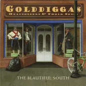 The Beautiful South - Golddiggas, Headnodders & Pholk Songs album cover