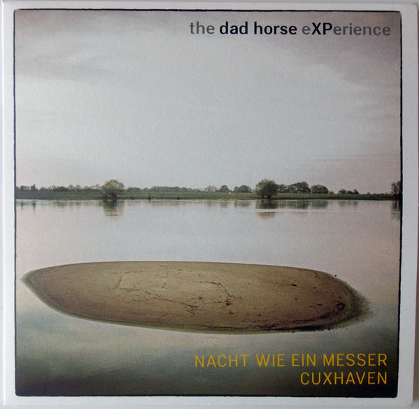 The Dad Horse Experience - Cuxhaven