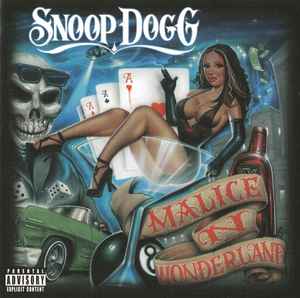 Malice N Wonderland - Snoop Dogg