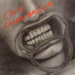 Can - Cannibalism album cover
