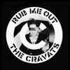The Cravats - Rub Me Out