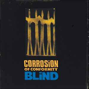Corrosion Of Conformity - Blind album cover