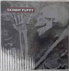 Skinny Puppy – Remission (1989, Vinyl) - Discogs