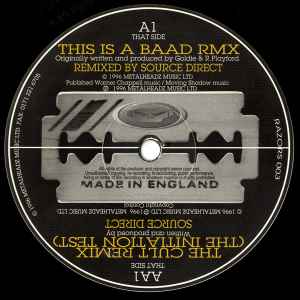 Goldie - This Is A Baad / The Cult (Remixes)