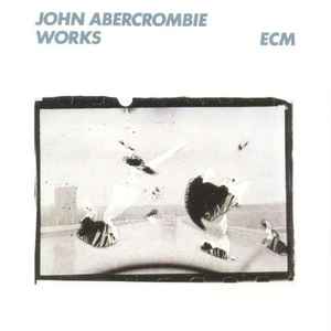John Abercrombie - Works album cover