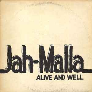 Alive And Well - Jah Malla