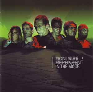 Roni Size / Reprazent - In The Mode album cover