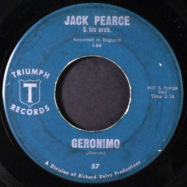 last ned album Jack Pearce & His Orch - Geronimo The Legions Last Patrol