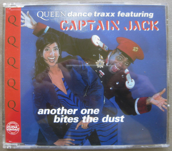 CAPTAIN JACK 1996 Another One Bites The Dust ft Queen Dance Traxx SINGLE 