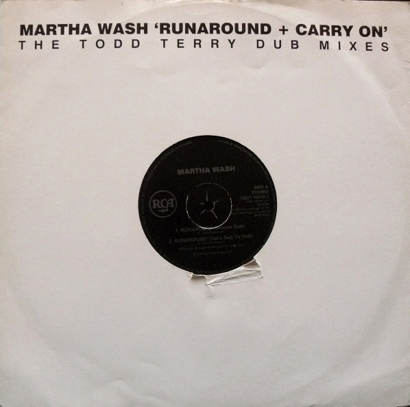 descargar álbum Martha Wash - Runaround Carry On The Todd Terry Dub Mixes