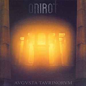 Onirot - Augusta Taurinorum
