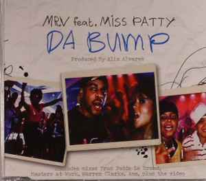 MR.V feat Miss Patty - DA BUMP, PART ONE