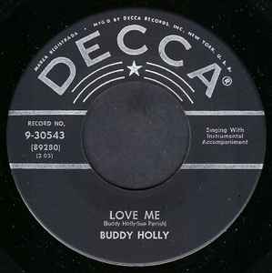 Love Me / You Are My One Desire - Buddy Holly