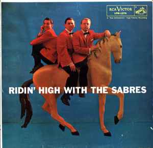 Ridin' High With The Sabres (Vinyl, LP, Album, Mono) for sale
