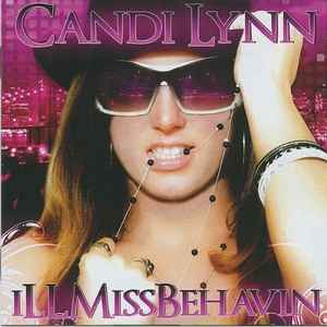 Candi Lynn - Ill Miss Behavin' album cover