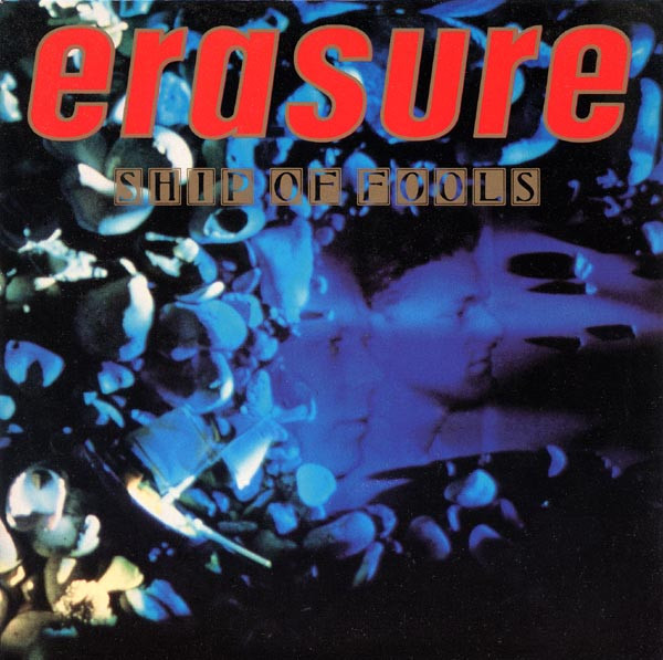 Erasure – Ship Of Fools (1988, Vinyl) - Discogs