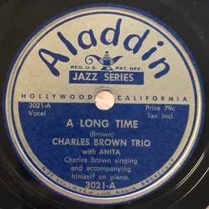 Charles Brown Trio - A Long Time / It's Nothing album cover