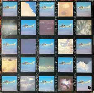 Donald Byrd - Places And Spaces | Releases | Discogs