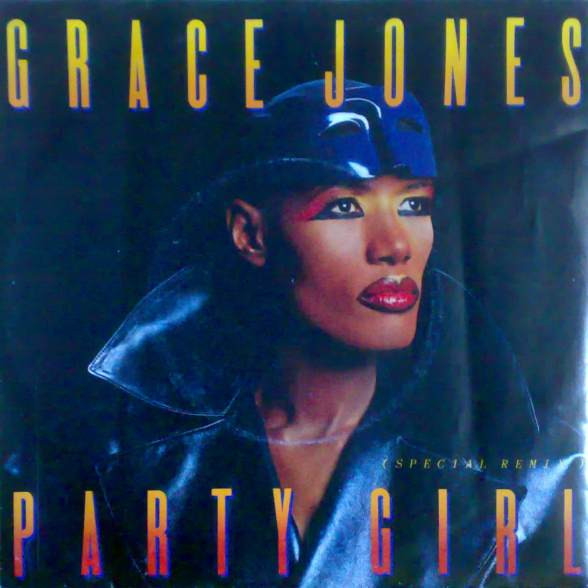 Grace Jones – Party Girl (1987, Vinyl) - Discogs