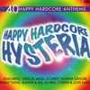 Various - Happy Hardcore Hysteria