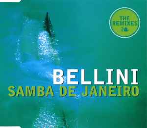 Bellini - Samba De Janeiro (The Remixes) album cover