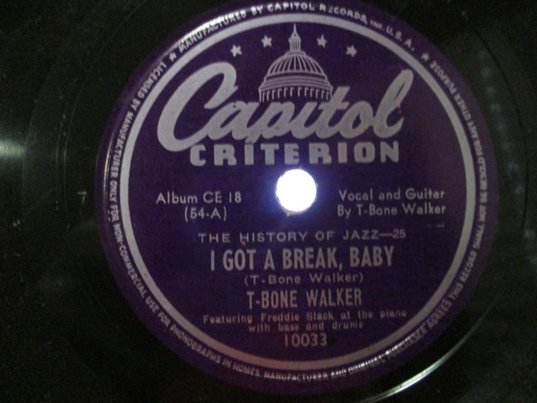 T-Bone Walker – I Got A Break, Baby / Mean Old World (1945