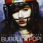 Cover of Bubble Pop! (The First Mini Album), 2011-06-05, CD
