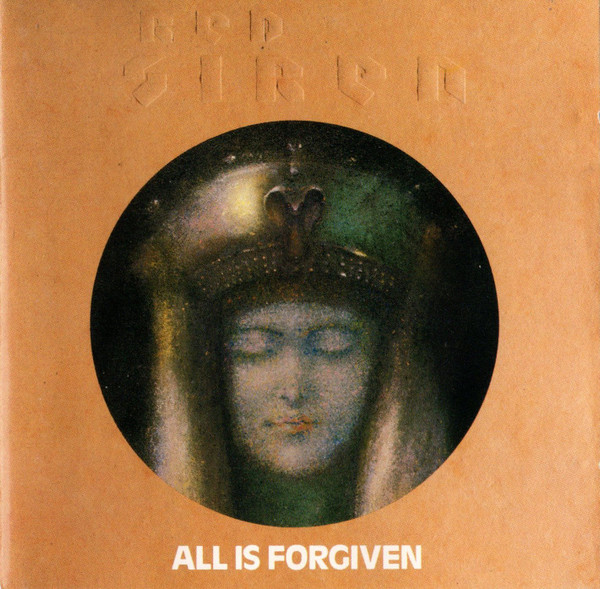 Red Siren - All Is Forgiven | Releases | Discogs