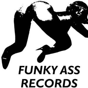 Funky Ass Records