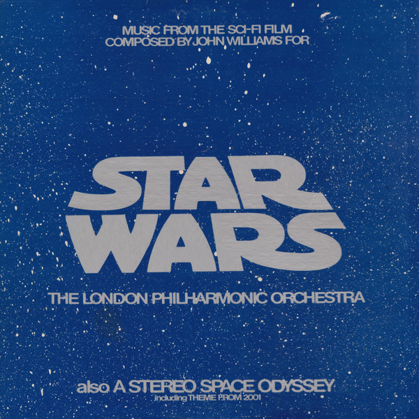 John Williams, The London Symphony Orchestra - Star Wars, Releases