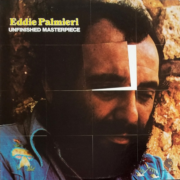 Eddie Palmieri – Unfinished Masterpiece (1975, Vinyl) - Discogs