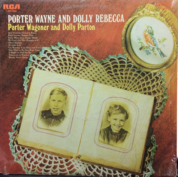 Porter Wagoner And Dolly Parton – Porter Wayne And Dolly Rebecca