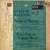 The Berlin Philharmonic Orchestra*, Ferenc Fricsay / The Bamberg Symphony Orchestra*, Ferdinand Leitner - Strauss Waltzes Vol.2