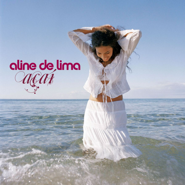 descargar álbum Aline De Lima - Acai