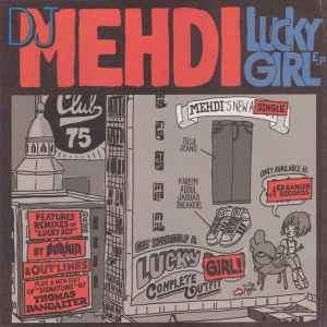 Lucky Girl EP - DJ Mehdi