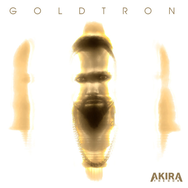 Album herunterladen Akira The Don - Goldtron